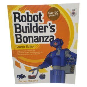 Robot Builders Bonanza Fourth Edition By Gordon McComb Paperback
